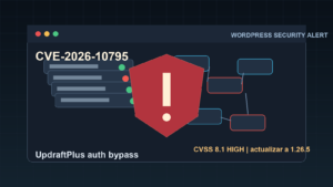 Alerta CVE-2026-10795 en UpdraftPlus para WordPress